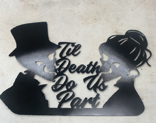 Til Death Do Us Part