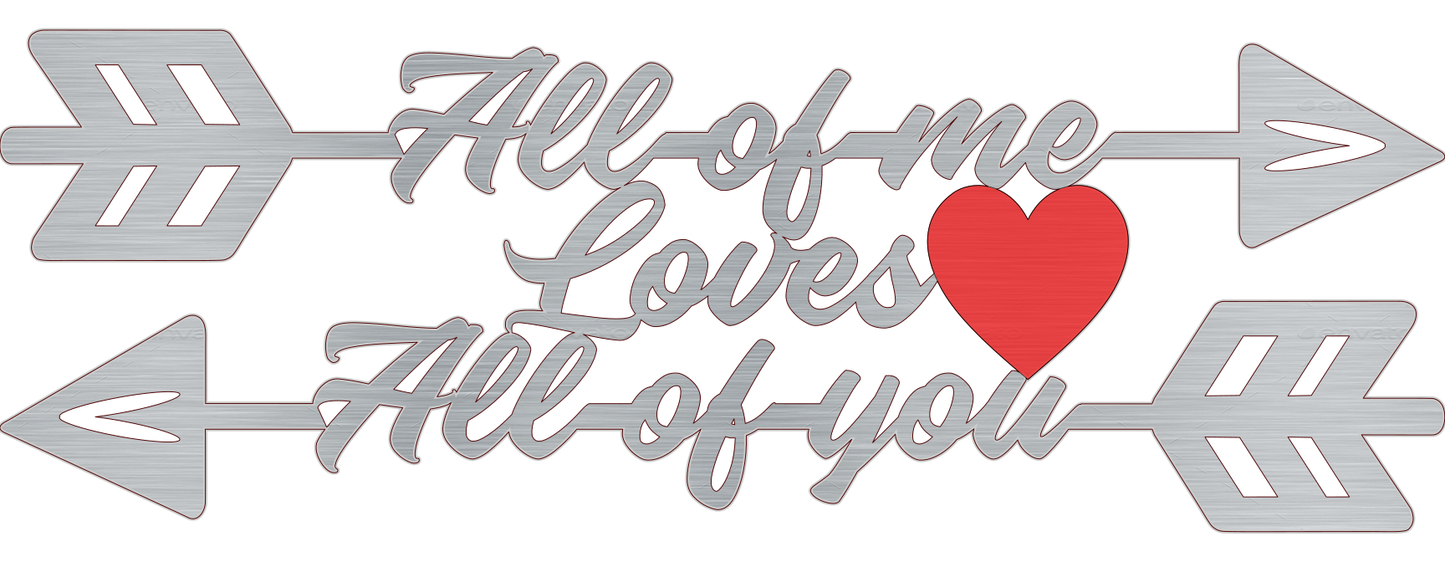 All of me Loves All of you